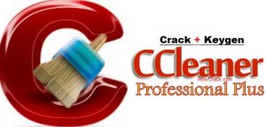 CCleaner Professional 5.37 Crack Plus Keygen Mac + Windows