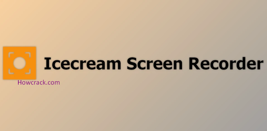 IceCream Screen Recorder Crack